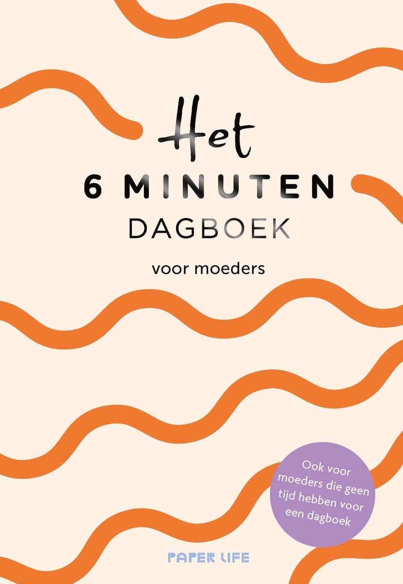 Het 6 minuten dagboek voor moeders (EAN: 9789000398522): **Wat is dit voor een dagboek**