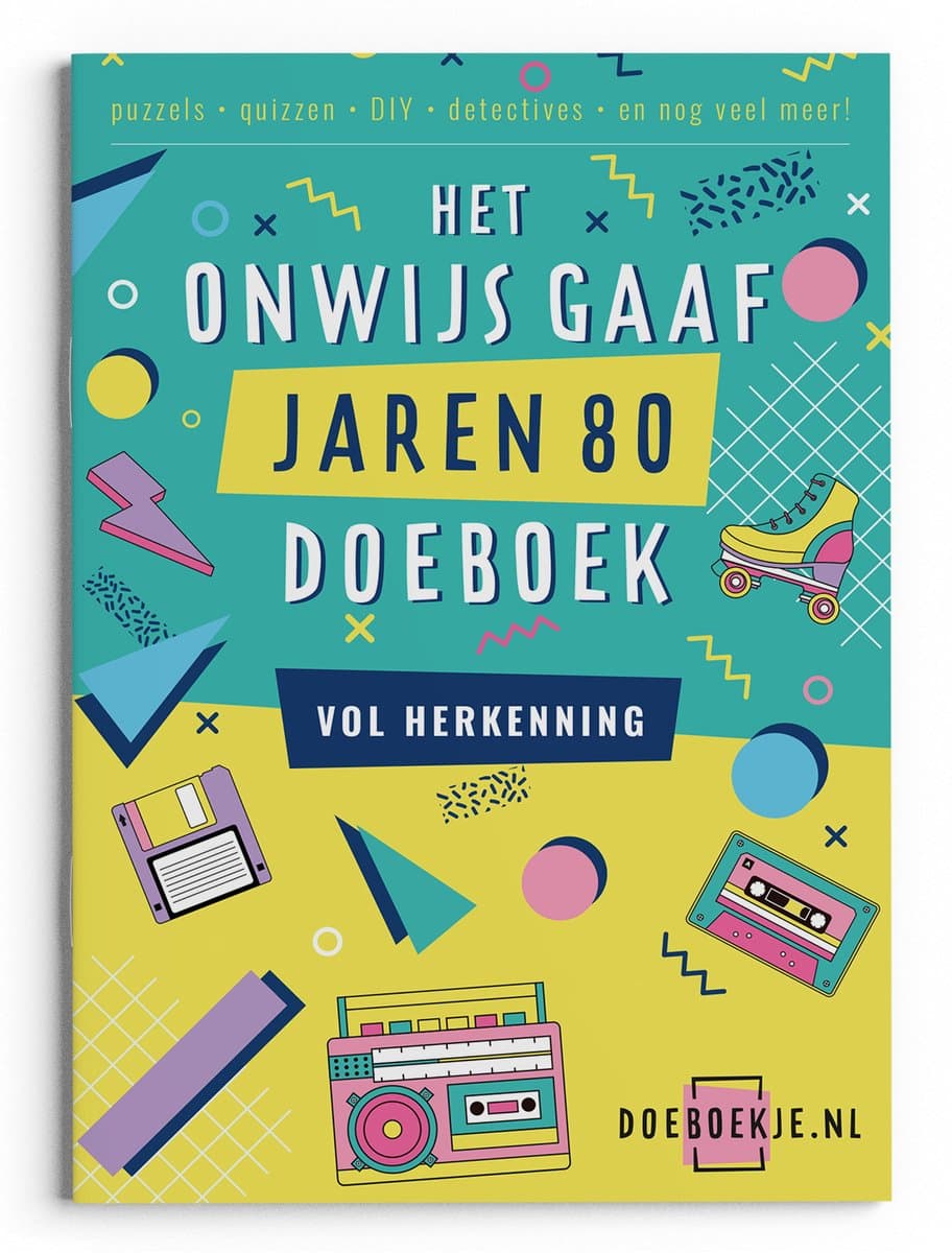 Onwijs Gaaf Jaren 80 Doeboek - puzzels varia, quizzen, detectives, spelletjes en ideeën - voor volwassenen (EAN: 9789083231075): Wat zit er in, eigenlijk