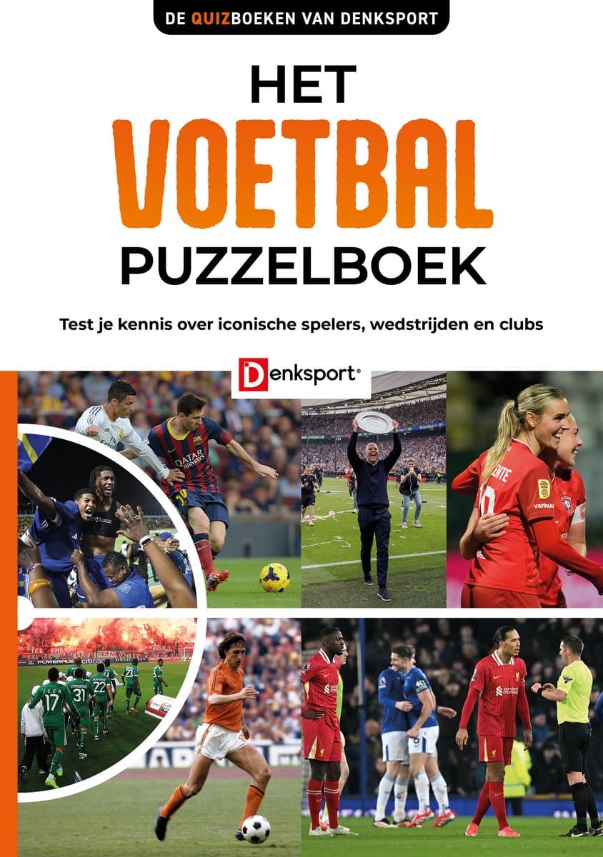 Denksport – Het Voetbal Puzzelboek (EAN: 9789493482180): Waarom dit puzzelboek mijn aandacht trok