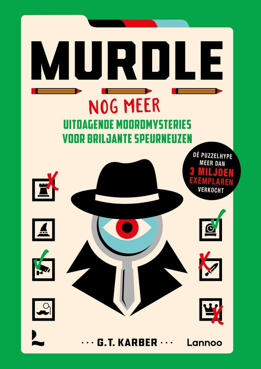 Murdle - Murdle - Nog meer uitdagende moordmysteries voor briljante speurneuzenEen onmiskenbaar fenomeen (EAN: 9789401497879)