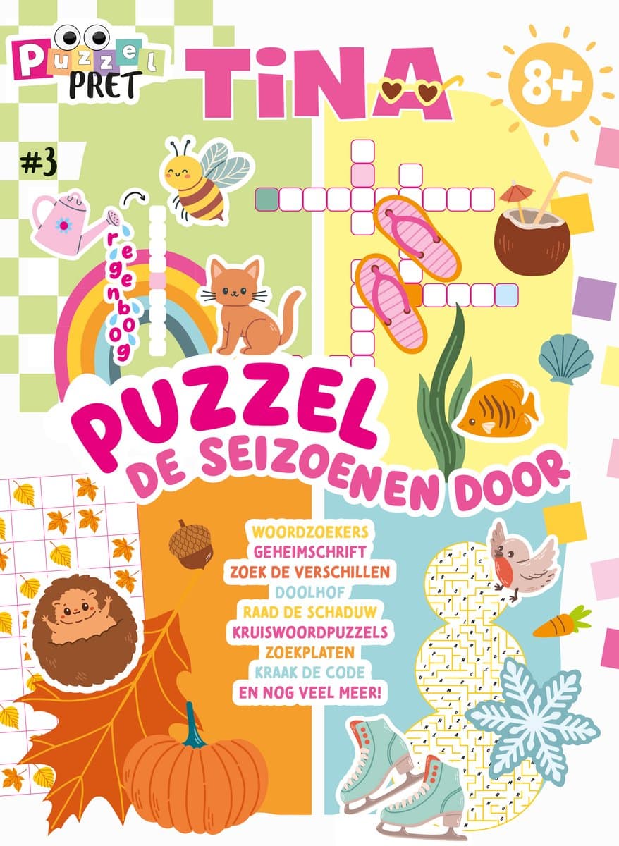 Tina Puzzelpret 3 - Puzzelboek - Puzzelboek Kinderen - Seizoenen - Puzzelboeken - Sudoku Kinderen - Puzzelen - Puzzels - Puzzel - Puzzel boek - Knutselen - DIY - Breinbreker - Meisje - Vakantieboek - Knutselen Meisjes - Winterboek - Raadsels (EAN:...