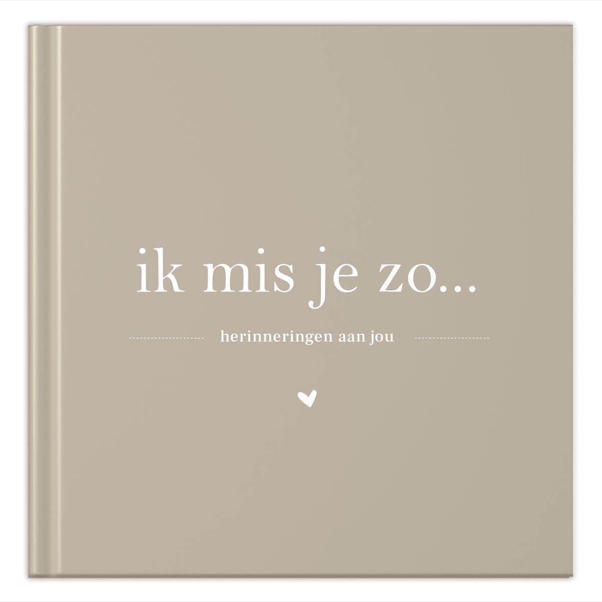 Fyllbooks - Ik mis je zo - Invulboek - Herinneringsboek - Taupe (EAN: 9789083469829)